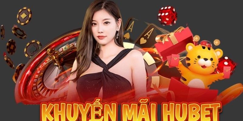 Hubet - Nhà cái uy tín đỉnh cao